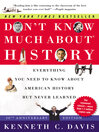 Cover image for Don't Know Much About History [30th Anniversary Edition]